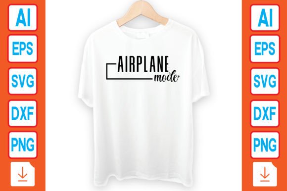 Airplane Mode: Graphics for T-Shirt Designs