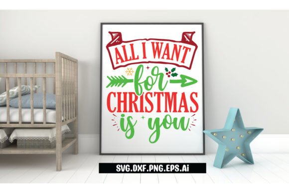 All I Want for Christmas is You