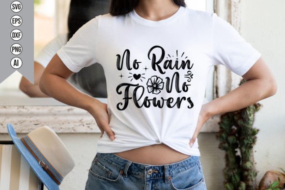 No Rain No Flowers Graphics