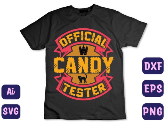 Official Candy Tester 61 Graphics for T-Shirt Designs
