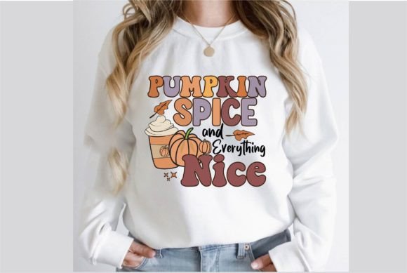 Pumpkin Spice and Everything Nice Design