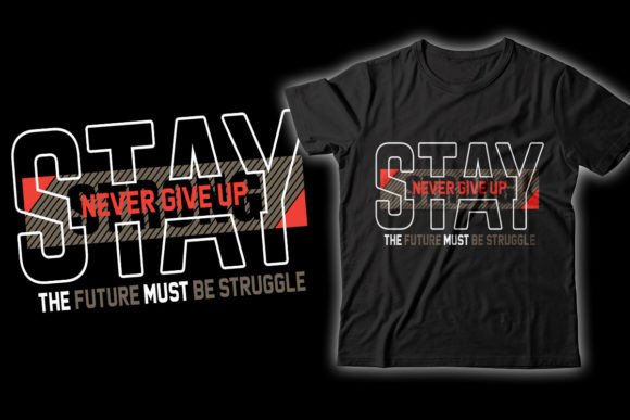 Typography T-Shirt Design Quotes Graphics