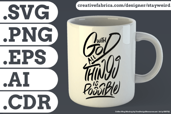 With God, All Things... Quote for Mugs